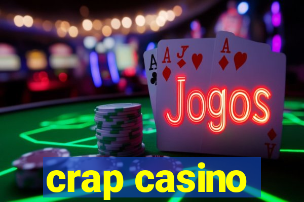 crap casino