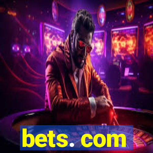 bets. com