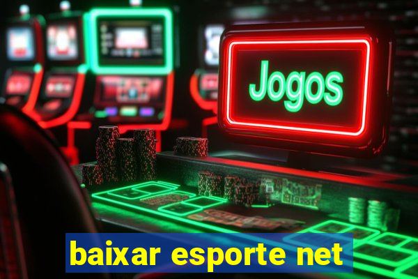 baixar esporte net