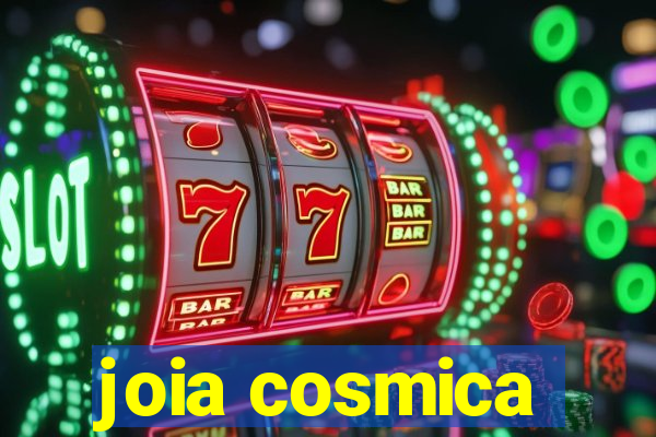 joia cosmica