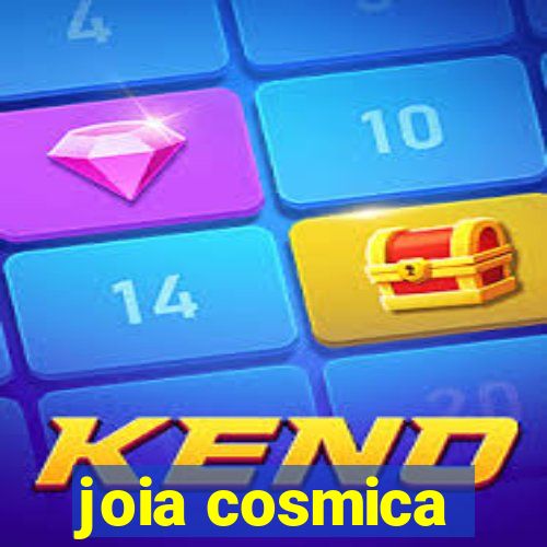 joia cosmica