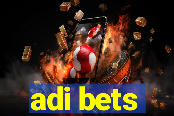 adi bets