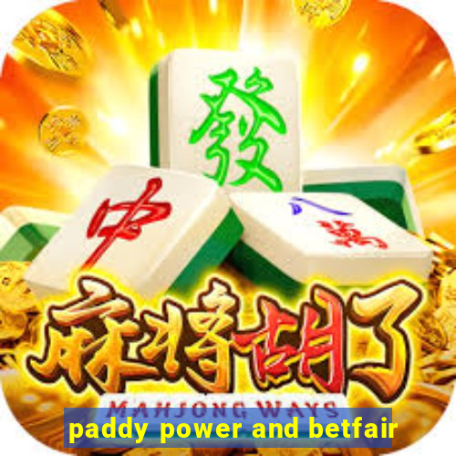 paddy power and betfair