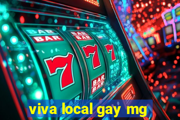 viva local gay mg