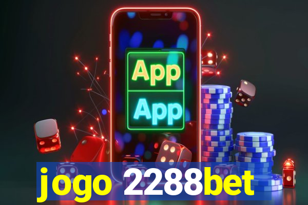 jogo 2288bet