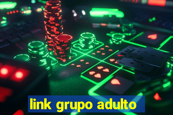 link grupo adulto