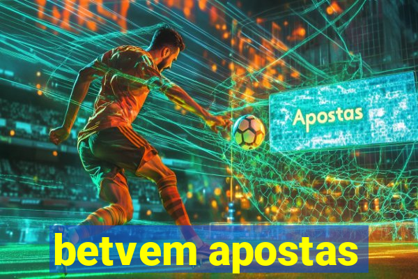 betvem apostas