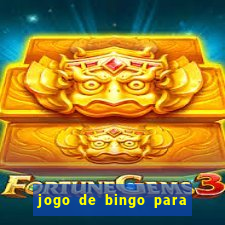 jogo de bingo para ganhar dinheiro