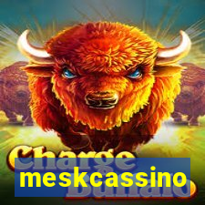 meskcassino