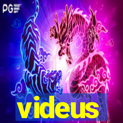 videus