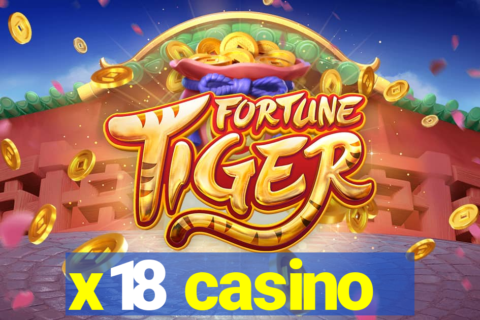 x18 casino