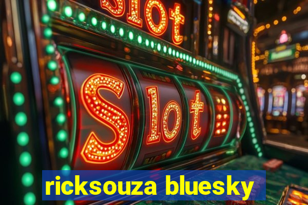 ricksouza bluesky