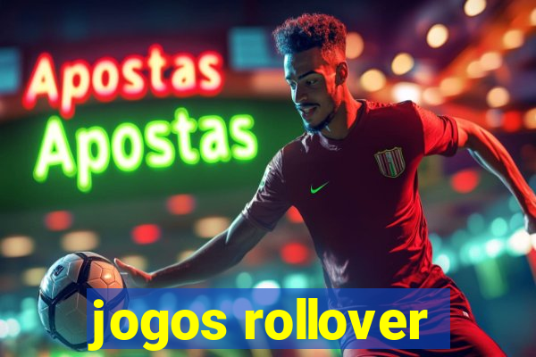 jogos rollover