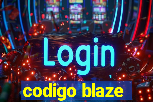 codigo blaze