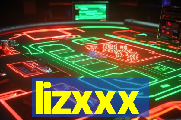 lizxxx