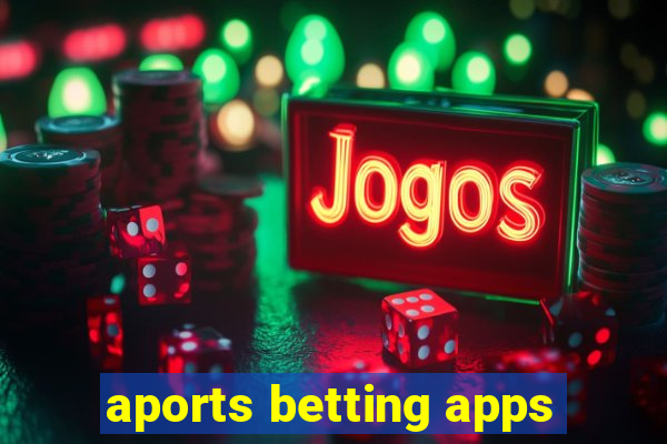 aports betting apps