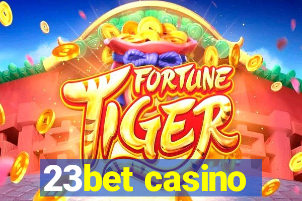 23bet casino