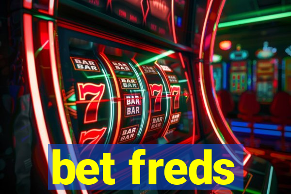 bet freds