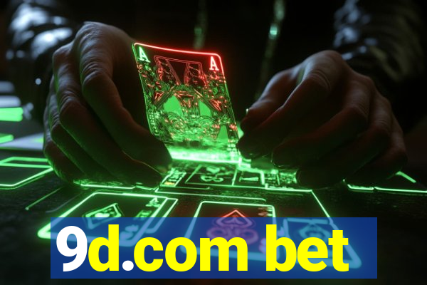 9d.com bet