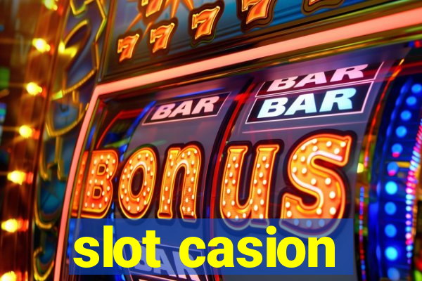 slot casion