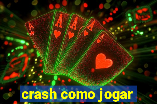 crash como jogar