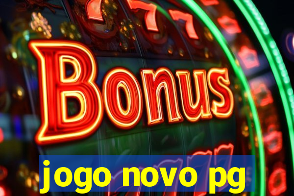 jogo novo pg