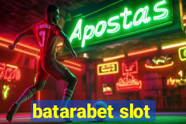 batarabet slot