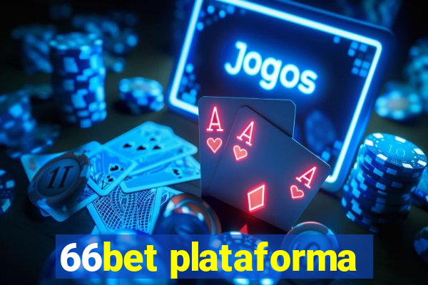 66bet plataforma