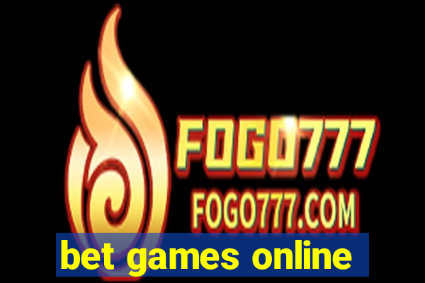 bet games online