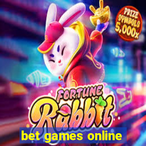 bet games online