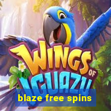 blaze free spins