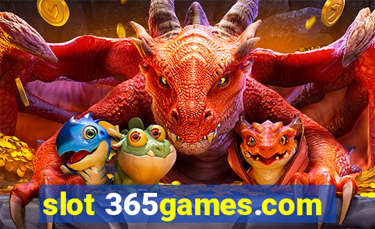 slot 365games.com