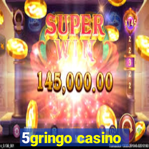 5gringo casino