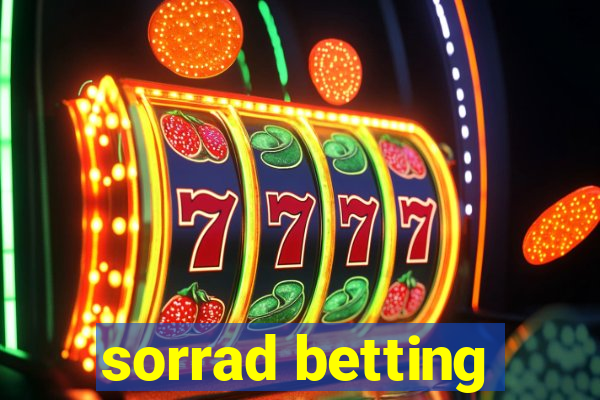 sorrad betting