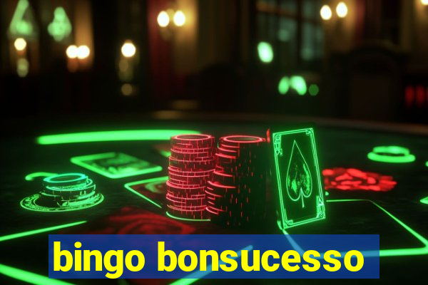 bingo bonsucesso