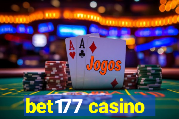 bet177 casino