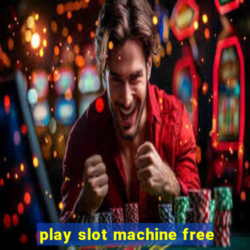 play slot machine free