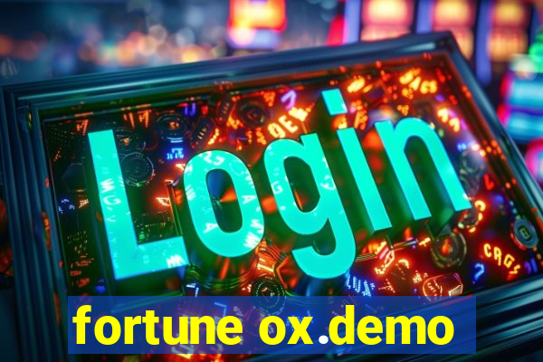 fortune ox.demo