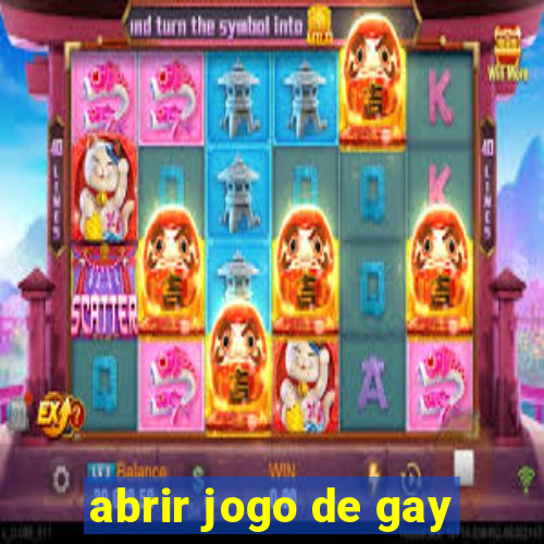 abrir jogo de gay