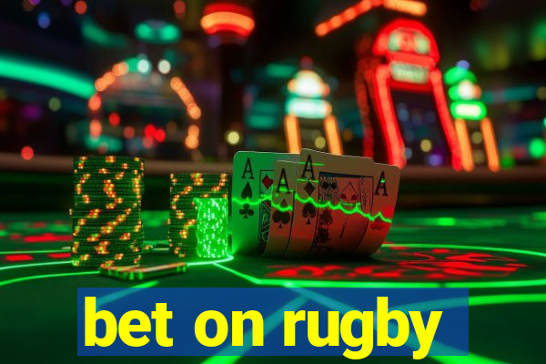 bet on rugby