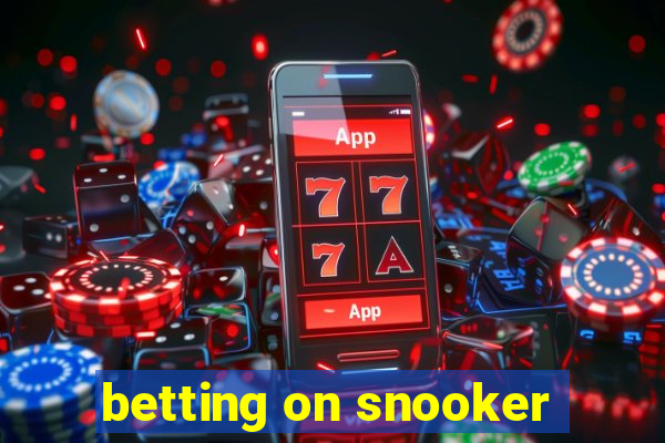 betting on snooker