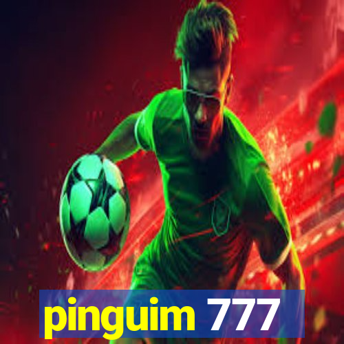 pinguim 777