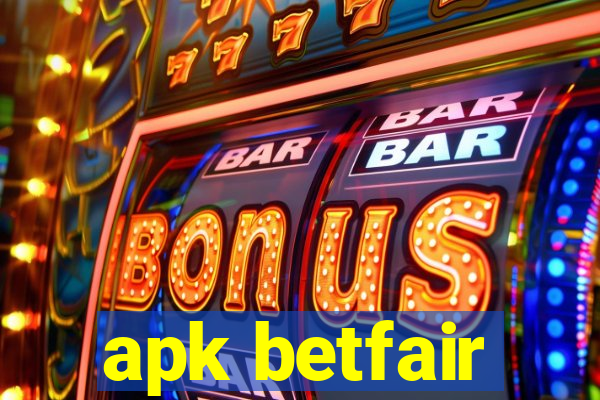 apk betfair