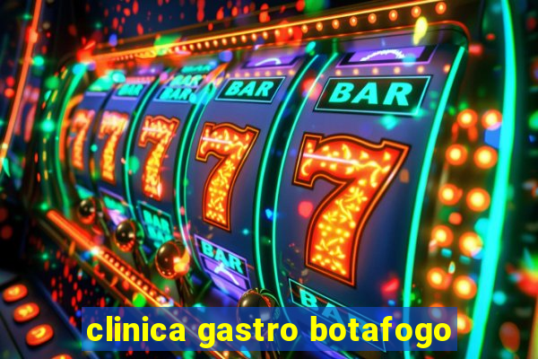 clinica gastro botafogo