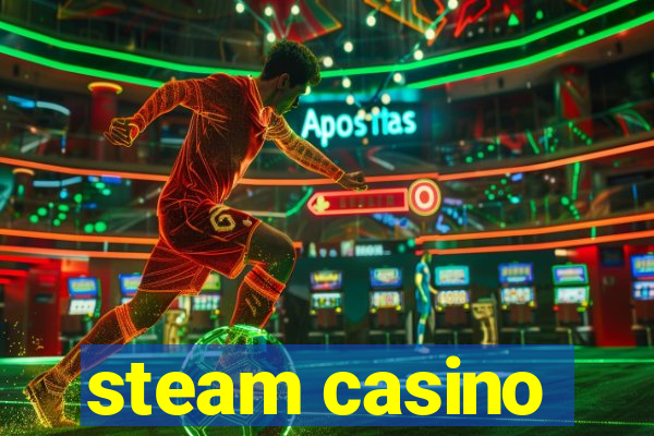 steam casino