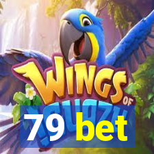 79 bet