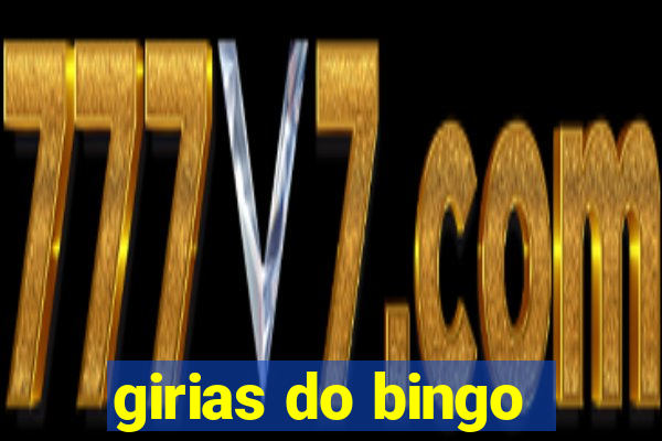 girias do bingo