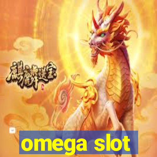 omega slot