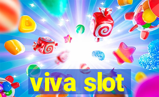 viva slot