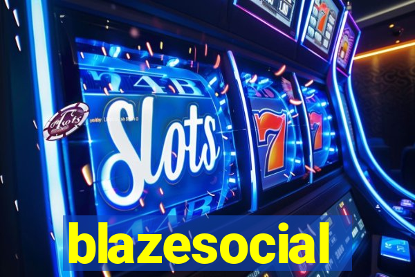 blazesocial